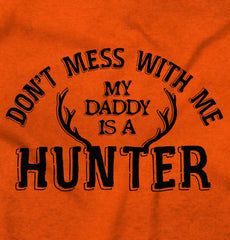 Daddy Is A Deer Hunter Infant Toddler T Shirt-Direct To Garment Print-Brisco Baby