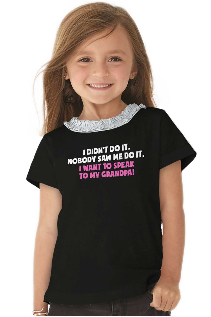 I Didn't Do It Toddler Ruffled Trim T-Shirt-Direct To Garment Print-Brisco Baby