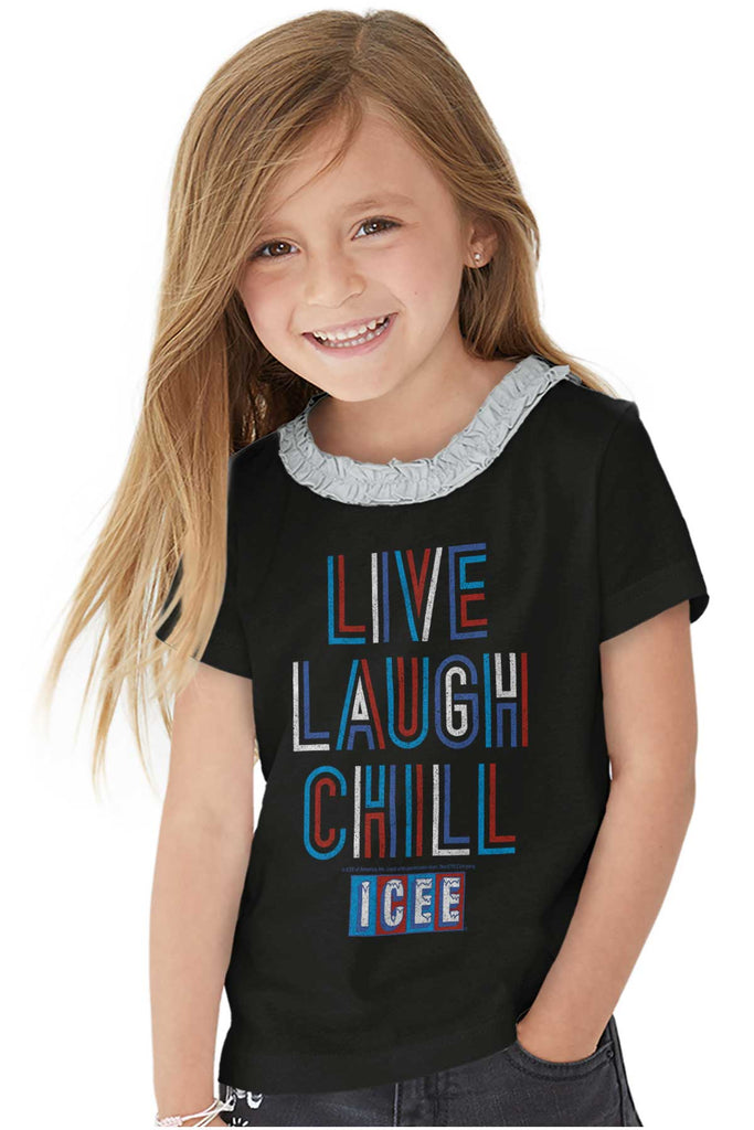Live Laugh Chill Toddler Ruffled Trim T-Shirt-Direct To Garment Print-Brisco Baby