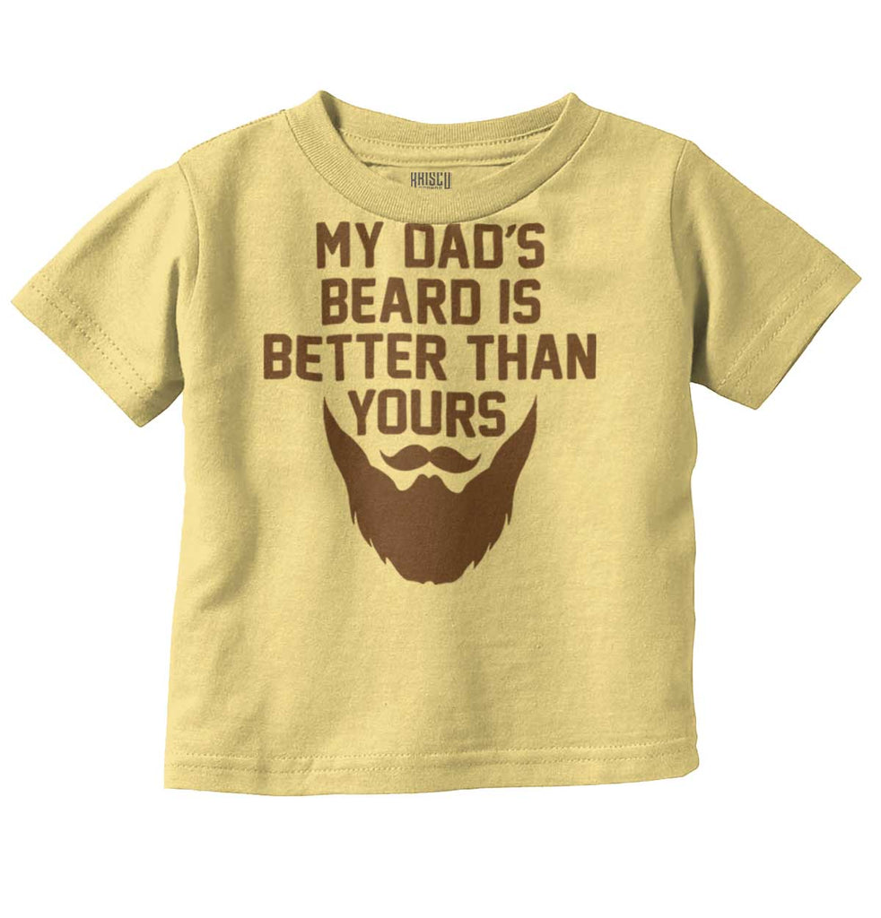 Dad's Beard Infant Toddler T Shirt-Direct To Garment Print-Brisco Baby
