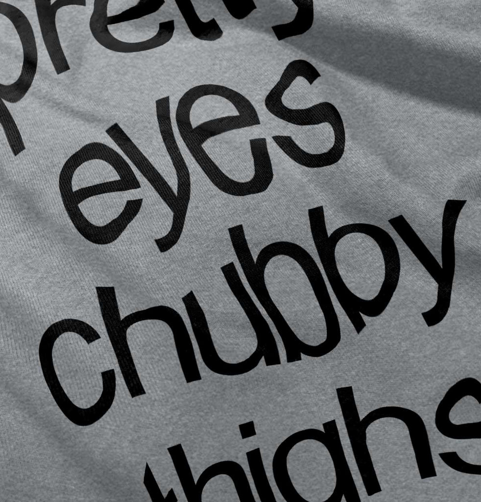 Chubby Thighs Infant Toddler T Shirt-Direct To Garment Print-Brisco Baby