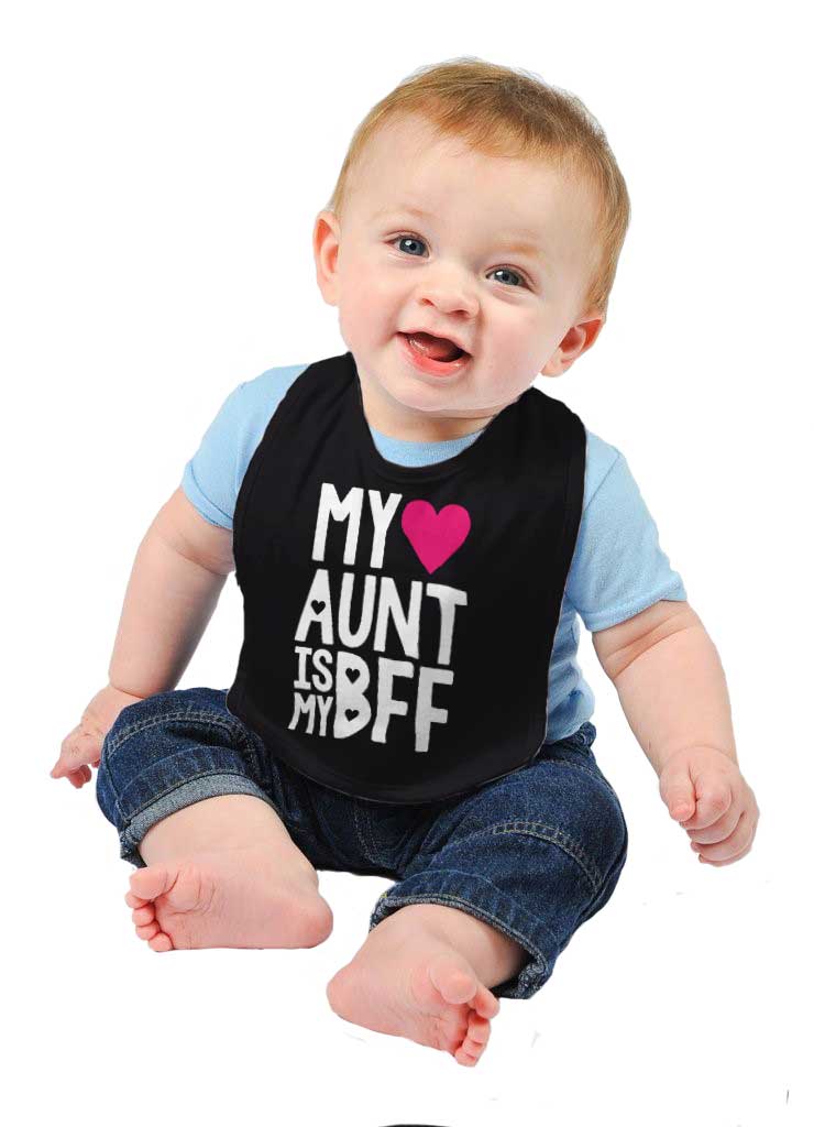 Aunt Is My BFF Infant Baby Bib-Direct To Garment Print-Brisco Baby