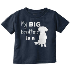 Brother is a Dog Infant Toddler T Shirt-Direct To Garment Print-Brisco Baby