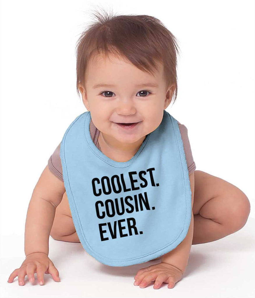Coolest Cousin Ever Infant Baby Bib-Direct To Garment Print-Brisco Baby