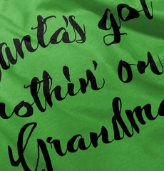 Nothin' On Grandma Infant Toddler T Shirt-Direct To Garment Print-Brisco Baby