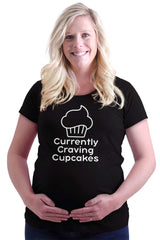 Currently Craving Cupcakes Maternity T-Shirt-Direct To Garment Print-Brisco Baby