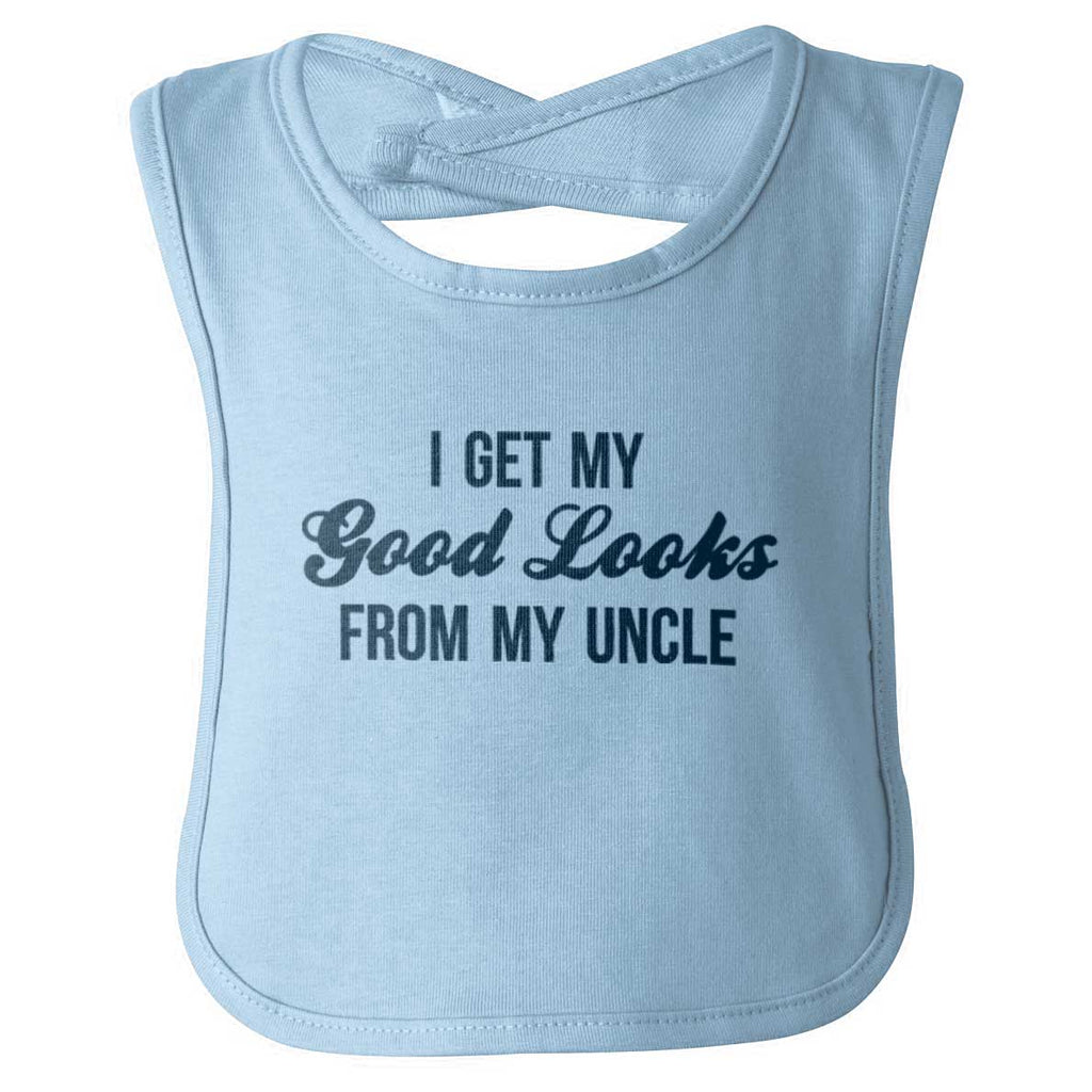 Good Looks From Uncle Infant Baby Bib-Direct To Garment Print-Brisco Baby