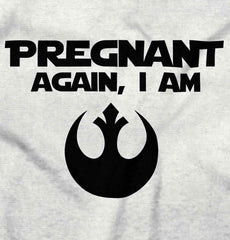 Pregnant Again, I Am Maternity T-Shirt-Direct To Garment Print-Brisco Baby