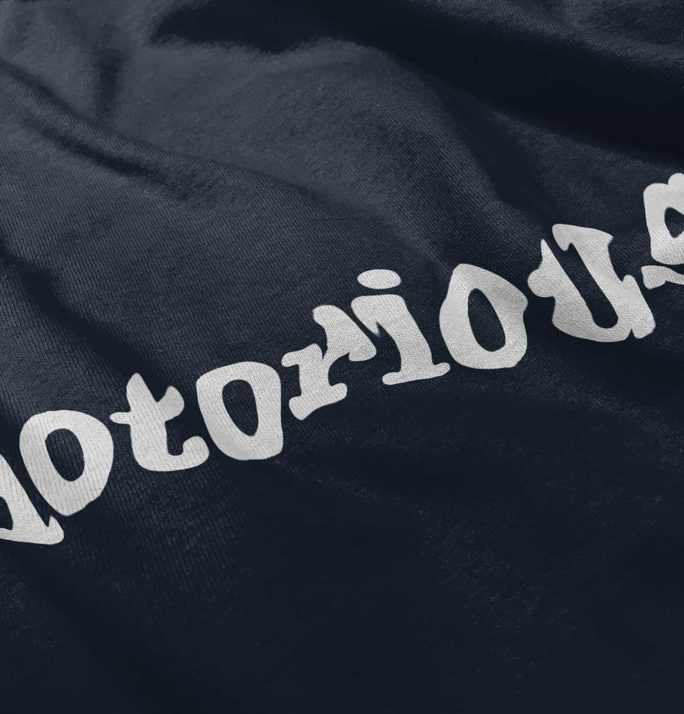 Notorious Infant Toddler T Shirt-Direct To Garment Print-Brisco Baby