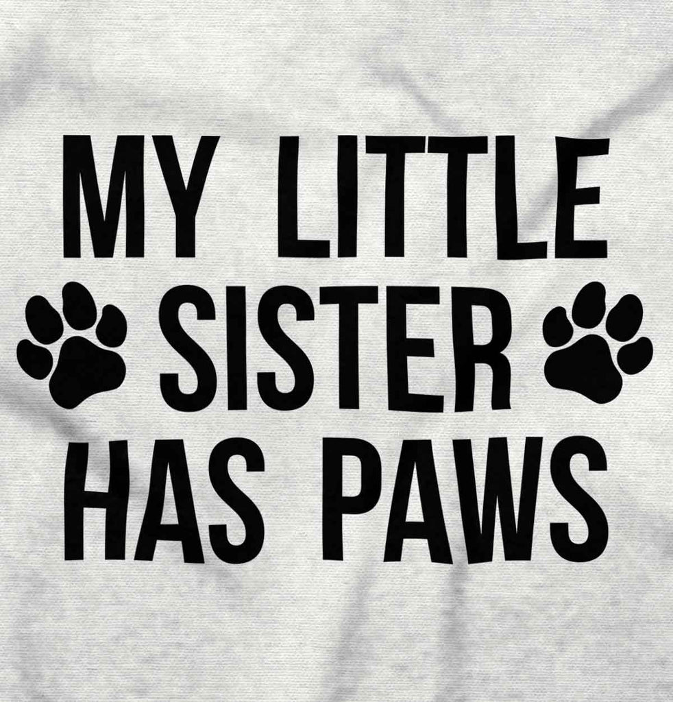 My Little Sister Has Paws Infant Baby Bib-Direct To Garment Print-Brisco Baby
