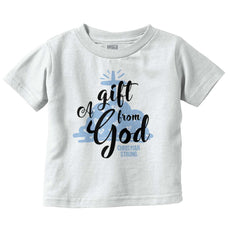 Gift From God Infant Toddler T Shirt-Direct To Garment Print-Brisco Baby