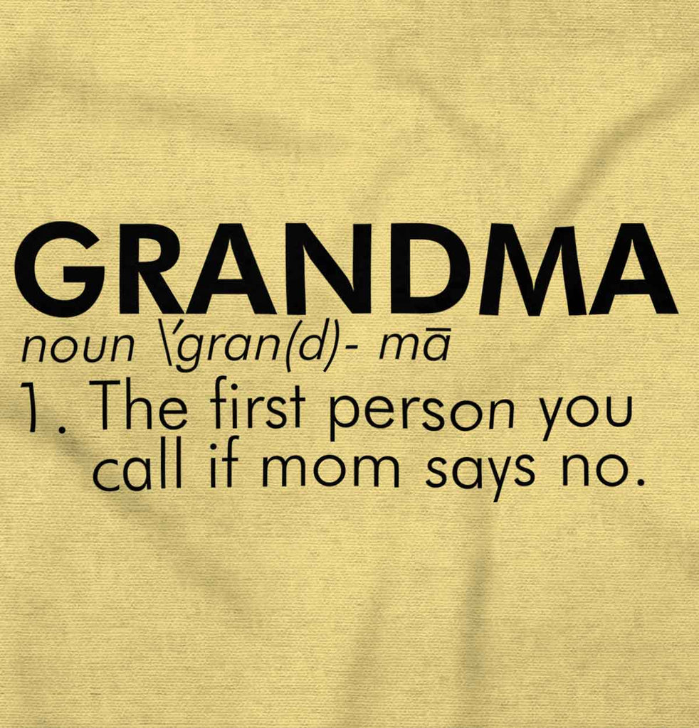 Grandma Defined Infant Toddler T Shirt-Direct To Garment Print-Brisco Baby