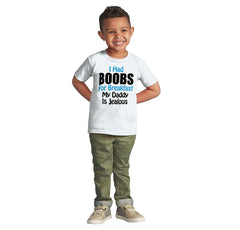 Dad Is Jealous Infant Toddler T Shirt-Direct To Garment Print-Brisco Baby