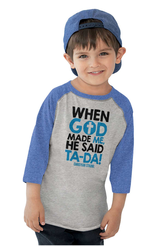 God Said Ta-Da Toddler Baseball-Direct To Garment Print-Brisco Baby