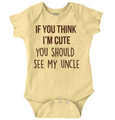 Think I'm Cute See My Uncle Romper Bodysuit-Direct To Garment Print-Brisco Baby
