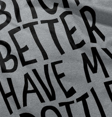 My Bottle Infant Toddler T Shirt-Direct To Garment Print-Brisco Baby