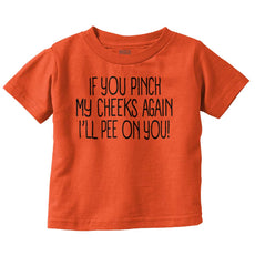 I'll Pee on You Infant Toddler T Shirt-Direct To Garment Print-Brisco Baby