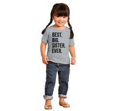 Best Big Sister Ever Infant Toddler T Shirt-Direct To Garment Print-Brisco Baby