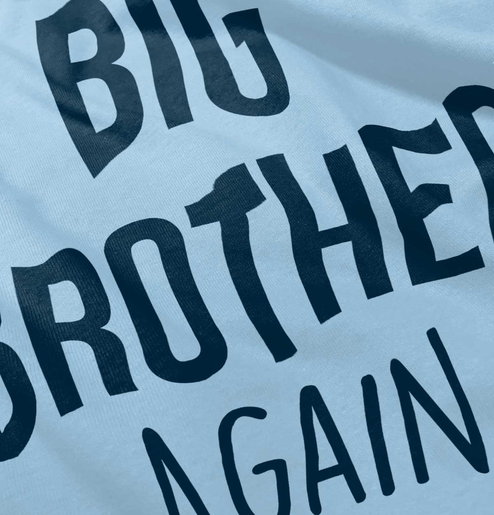 Big Brother Again Romper Bodysuit-Direct To Garment Print-Brisco Baby