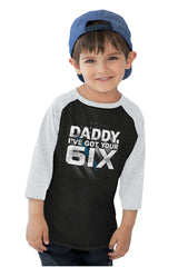 Got Your Six Toddler Baseball-Direct To Garment Print-Brisco Baby