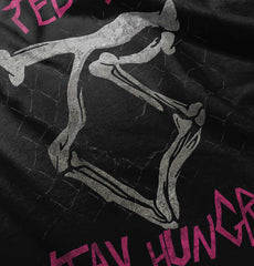 Stay Hungry Infant Toddler T Shirt-Direct To Garment Print-Brisco Baby