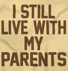 Live With My Parents Romper Bodysuit-Direct To Garment Print-Brisco Baby