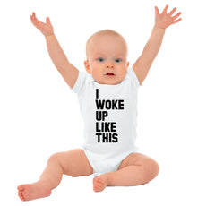 I Woke Up Like This Romper Bodysuit-Direct To Garment Print-Brisco Baby