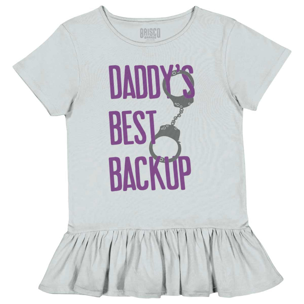 Daddy's Best Backup Toddler Ruffle Bottom Tee-Direct To Garment Print-Brisco Baby