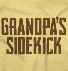 Grandpa's Sidekick Infant Toddler T Shirt-Direct To Garment Print-Brisco Baby