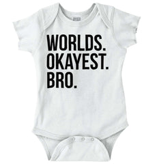Worlds Okayest Bro Romper Bodysuit-Direct To Garment Print-Brisco Baby