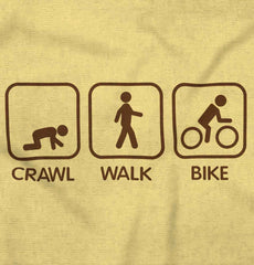 Crawl Walk Bike Infant Toddler T Shirt-Direct To Garment Print-Brisco Baby