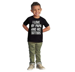 I Love Papa And Tattoos Infant Toddler T Shirt-Direct To Garment Print-Brisco Baby