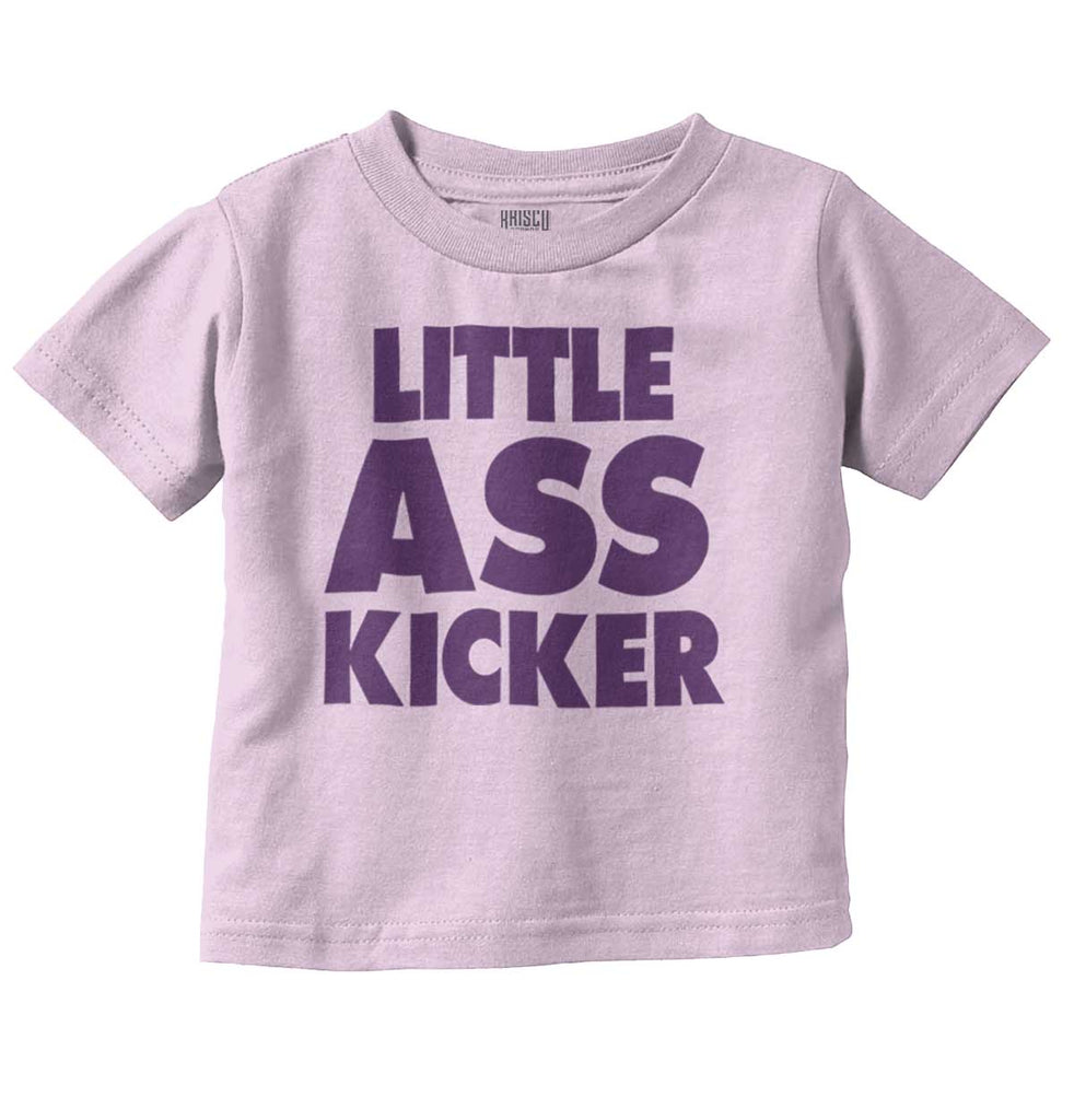 Little Ass Kicker Infant Toddler T Shirt-Direct To Garment Print-Brisco Baby