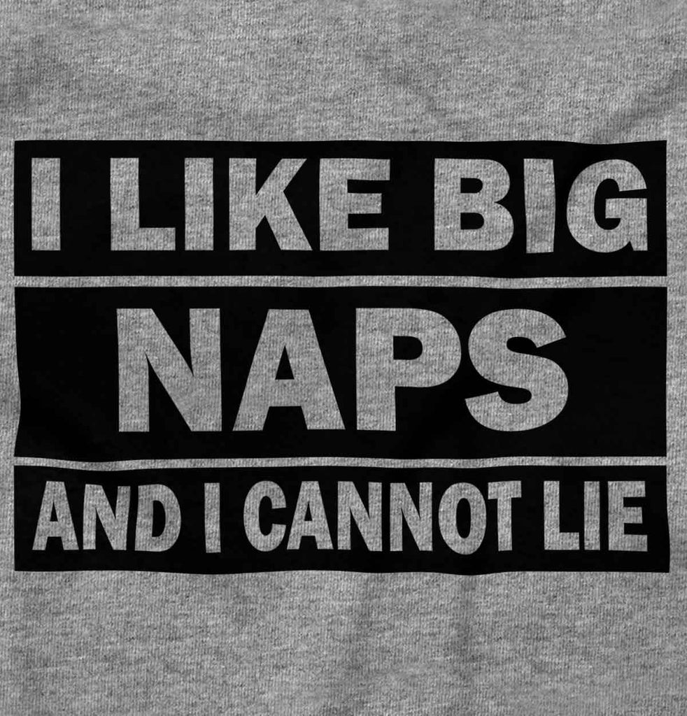 Big Naps Infant Toddler T Shirt-Direct To Garment Print-Brisco Baby