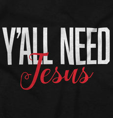 Yall Need Jesus Infant Baby Bib-Direct To Garment Print-Brisco Baby