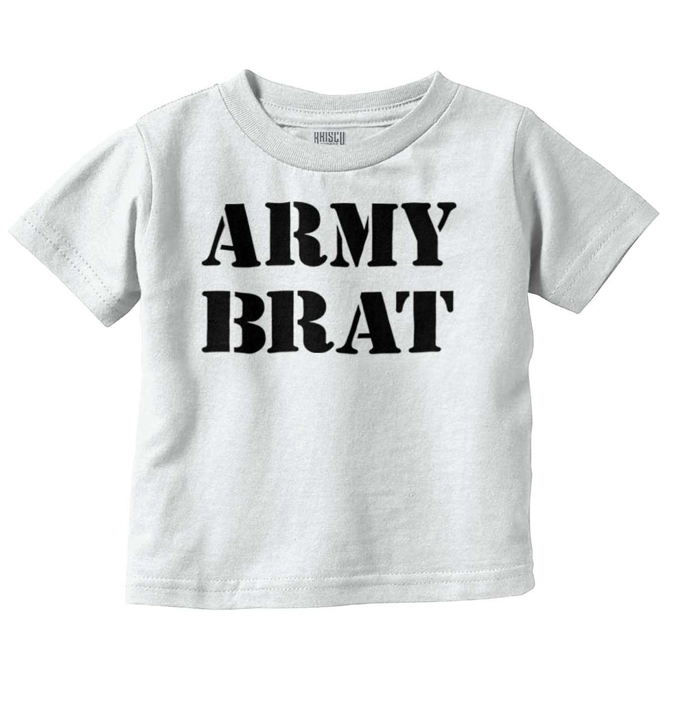 Army Brat Infant Toddler T Shirt-Direct To Garment Print-Brisco Baby