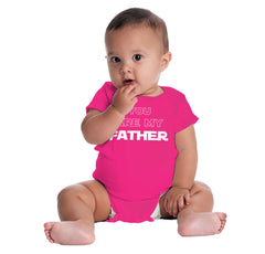 You Are My Father Romper Bodysuit-Direct To Garment Print-Brisco Baby