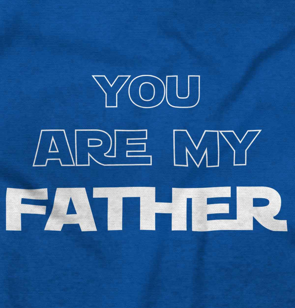 You Are My Father Romper Bodysuit-Direct To Garment Print-Brisco Baby