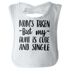 Aunt is Single Infant Baby Bib-Direct To Garment Print-Brisco Baby