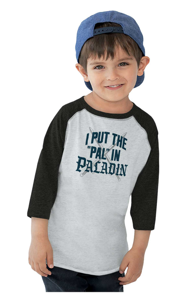 Put The Pal In Paladin Dungeons Toddler Baseball-Direct To Garment Print-Brisco Baby