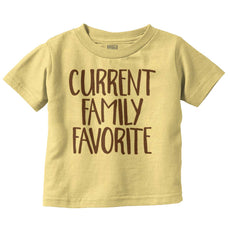 Family Favorite Infant Toddler T Shirt-Direct To Garment Print-Brisco Baby