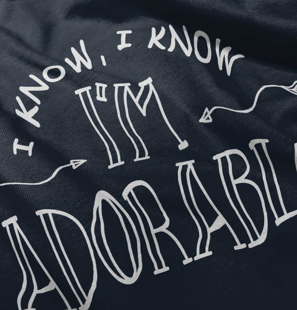 I'm Adorable Infant Toddler T Shirt-Direct To Garment Print-Brisco Baby