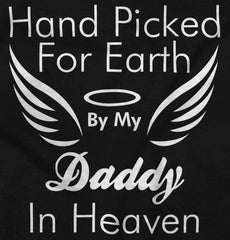 Hand Picked By Daddy Infant Toddler T Shirt-Direct To Garment Print-Brisco Baby