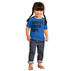 Coolest Cousin Ever Infant Toddler T Shirt-Direct To Garment Print-Brisco Baby