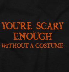 You're Scary Enough Infant Baby Bib-Direct To Garment Print-Brisco Baby