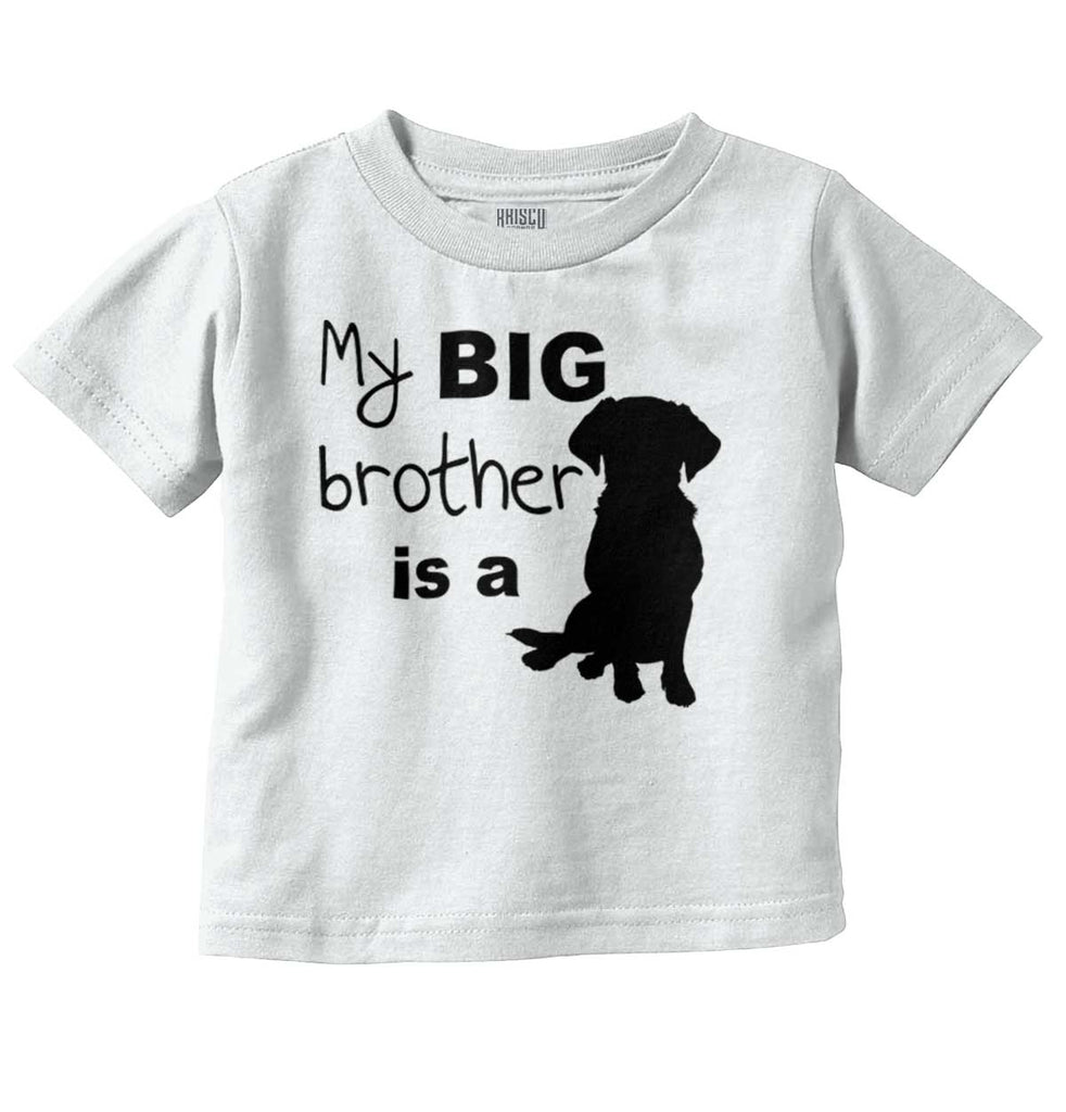 Brother is a Dog Infant Toddler T Shirt-Direct To Garment Print-Brisco Baby
