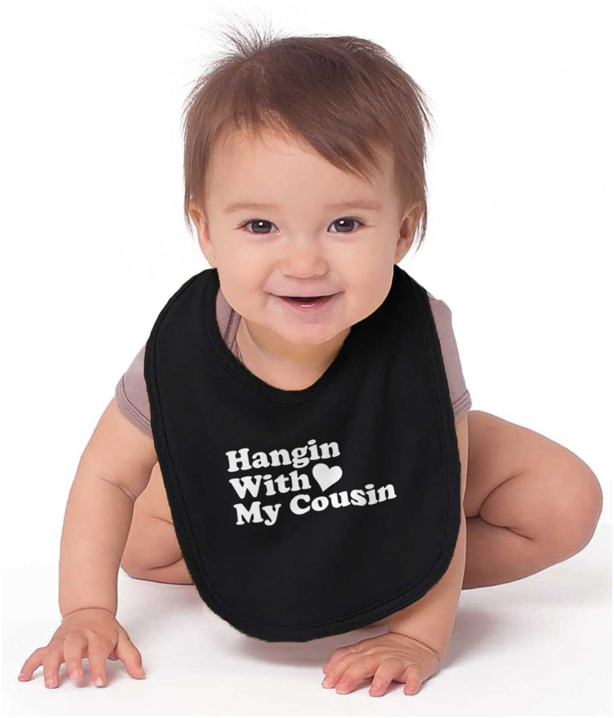Hangin With Cousin Infant Baby Bib-Direct To Garment Print-Brisco Baby