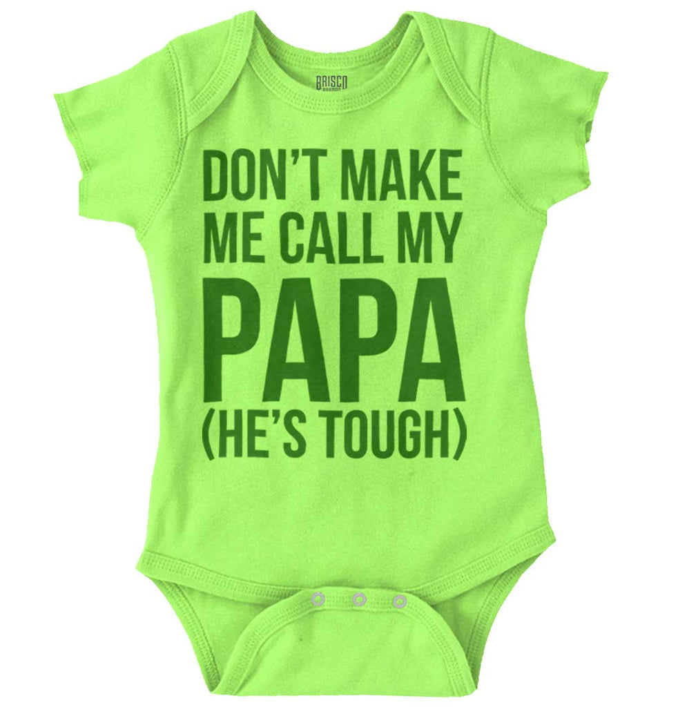 Don't Make Me Call Papa Romper Bodysuit-Direct To Garment Print-Brisco Baby
