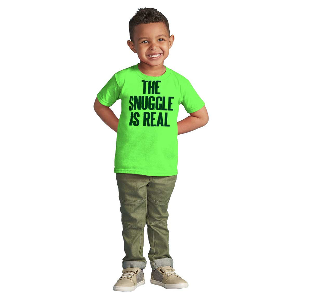 Snuggle Is Real Infant Toddler T Shirt-Direct To Garment Print-Brisco Baby