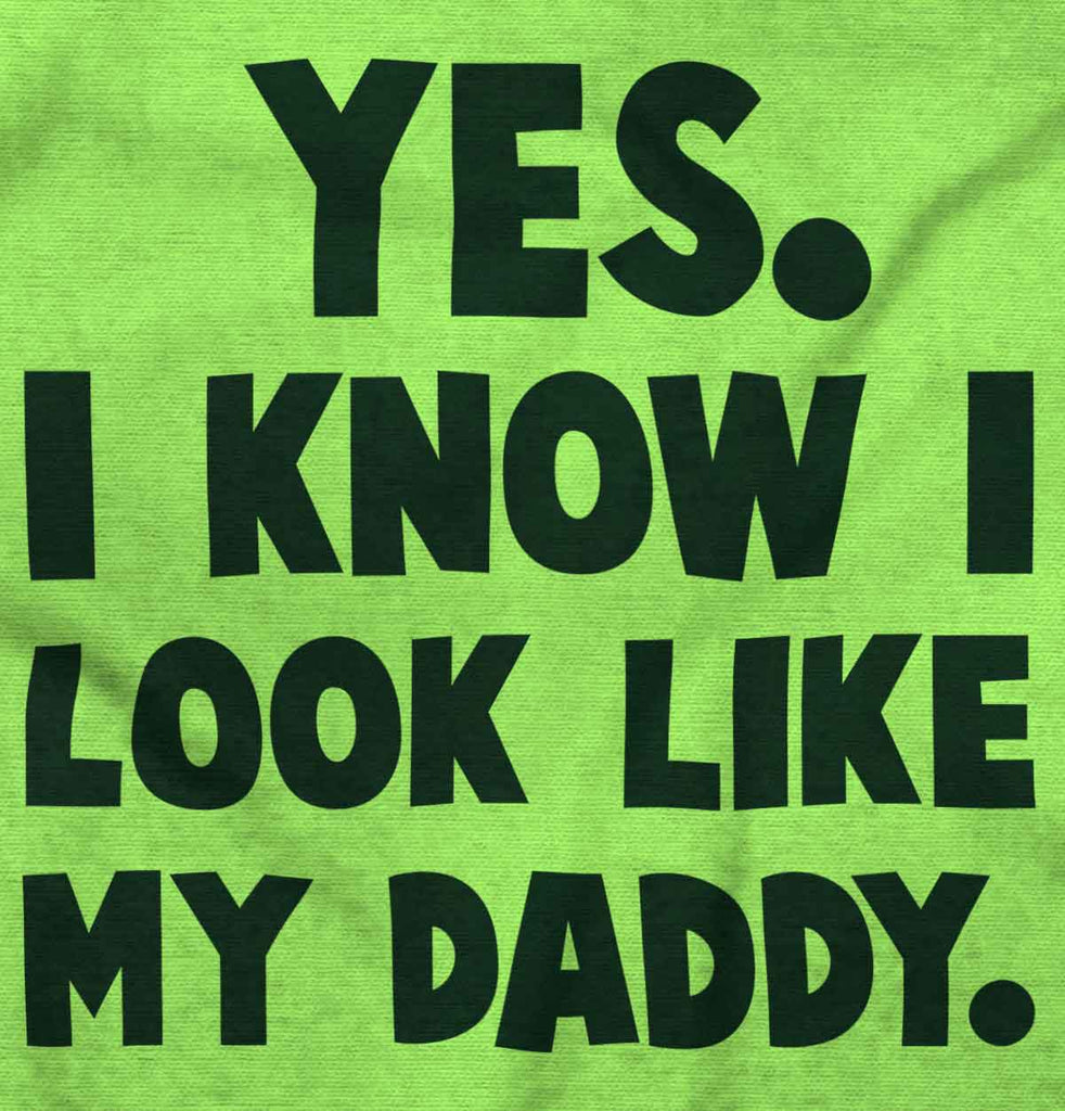 Look Like Daddy Infant Toddler T Shirt-Direct To Garment Print-Brisco Baby